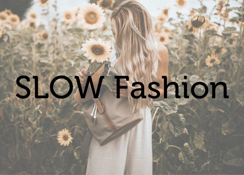 SLOW Fashion 